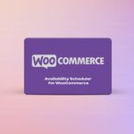 Availability Scheduler for WooCommerce