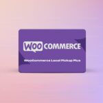 WooCommerce Local Pickup Plus
