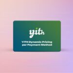 YITH Dynamic Pricing per Payment Method