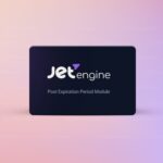 JetEngine Post Expiration Period Module