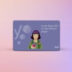 Yoast News SEO Premium