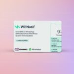 WPNotif: WordPress SMS & WhatsApp Message Notifications