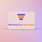 WPFunnels LMS Funnels Addon